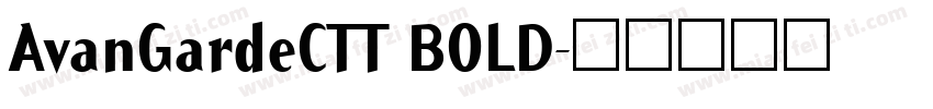 AvanGardeCTT BOLD字体转换